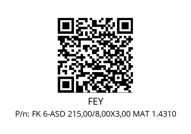   FEY FK 6-ASD 215,00/8,00X3,00 MAT 1.4310