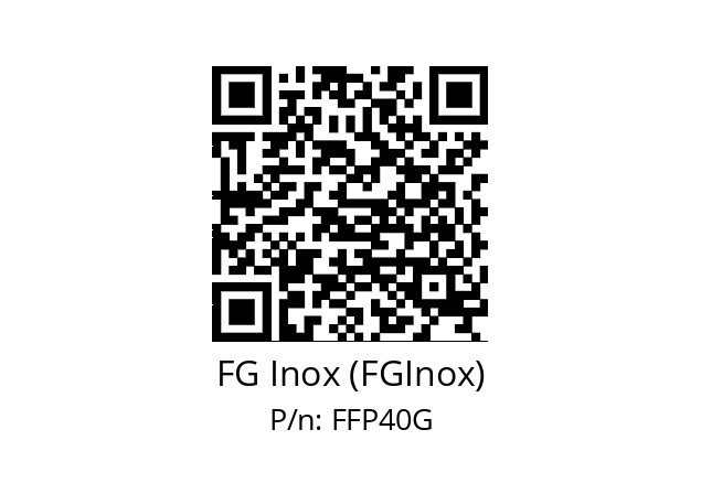   FG Inox (FGInox) FFP40G