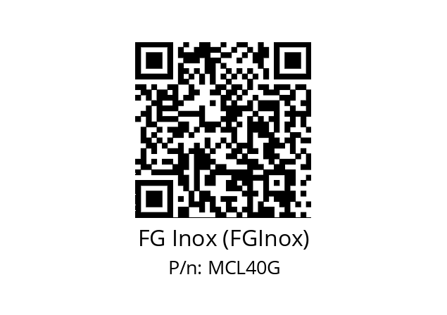   FG Inox (FGInox) MCL40G