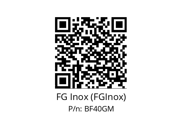   FG Inox (FGInox) BF40GM