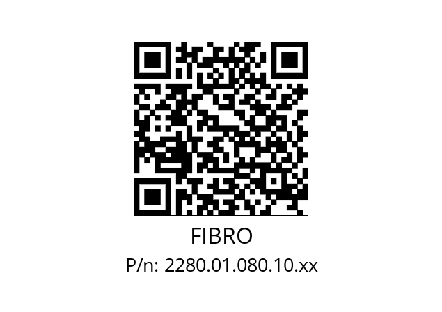   FIBRO 2280.01.080.10.xx