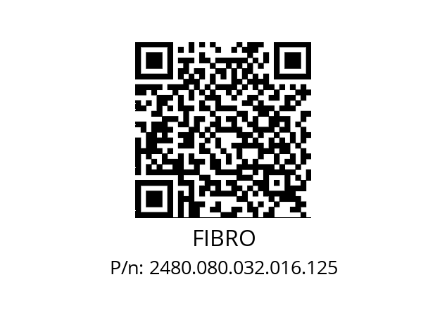   FIBRO 2480.080.032.016.125