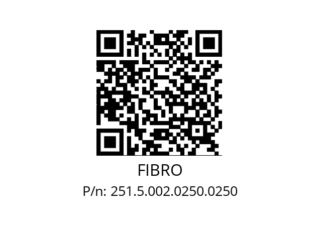   FIBRO 251.5.002.0250.0250