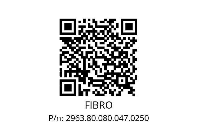   FIBRO 2963.80.080.047.0250