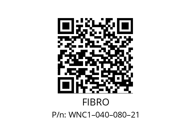   FIBRO WNC1–040–080–21