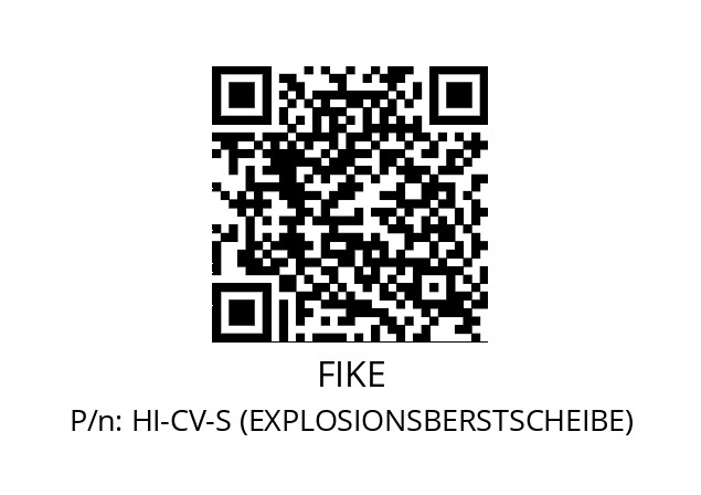   FIKE HI-CV-S (EXPLOSIONSBERSTSCHEIBE)