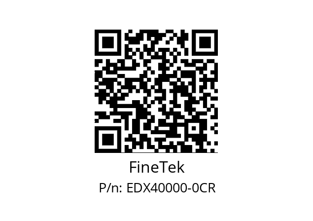   FineTek EDX40000-0CR