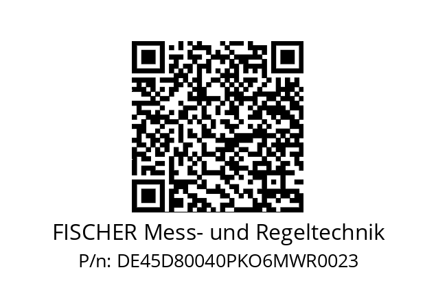   FISCHER Mess- und Regeltechnik DE45D80040PKO6MWR0023