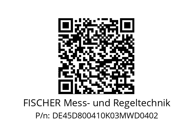   FISCHER Mess- und Regeltechnik DE45D800410K03MWD0402