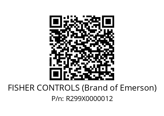   FISHER CONTROLS (Brand of Emerson) R299X0000012