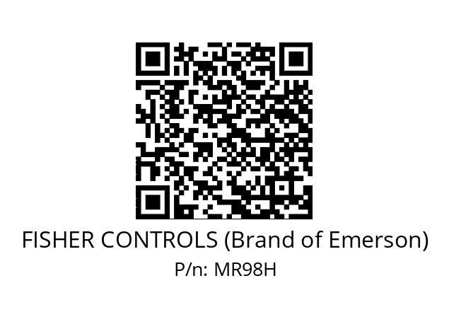   FISHER CONTROLS (Brand of Emerson) MR98H