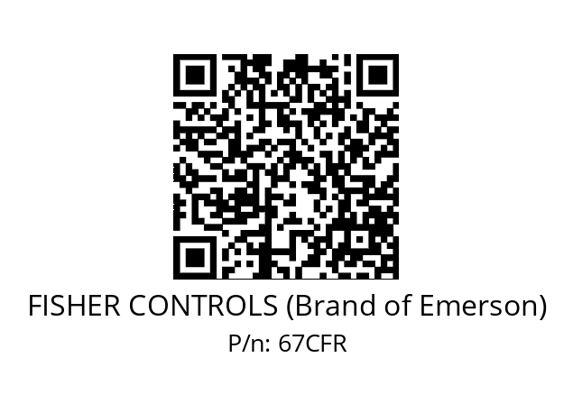   FISHER CONTROLS (Brand of Emerson) 67CFR