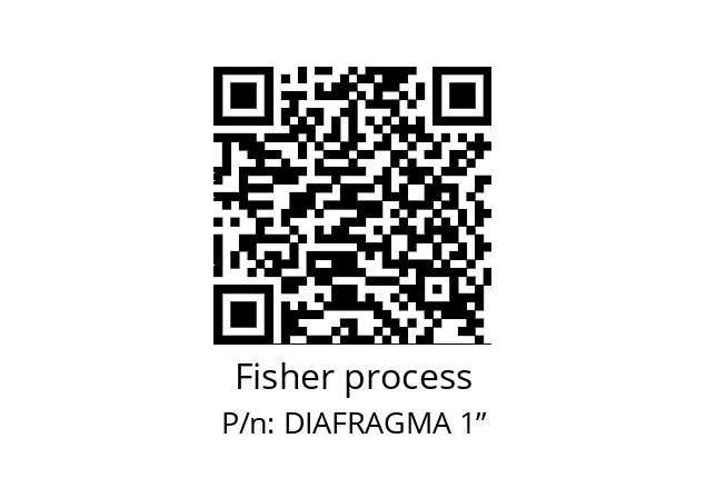   Fisher process DIAFRAGMA 1”