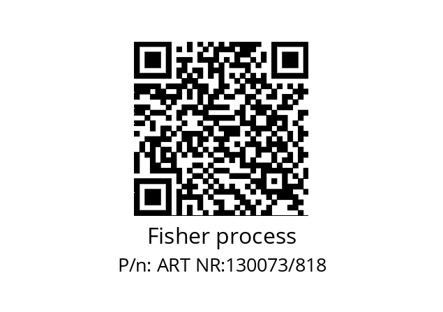   Fisher process ART NR:130073/818