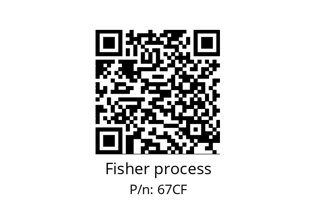   Fisher process 67CF