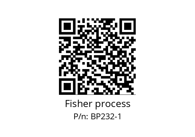   Fisher process BP232-1