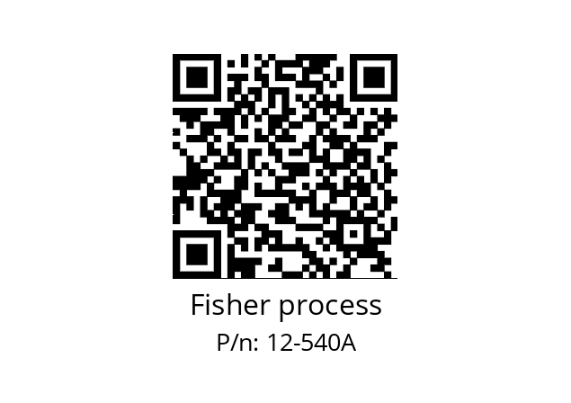   Fisher process 12-540A