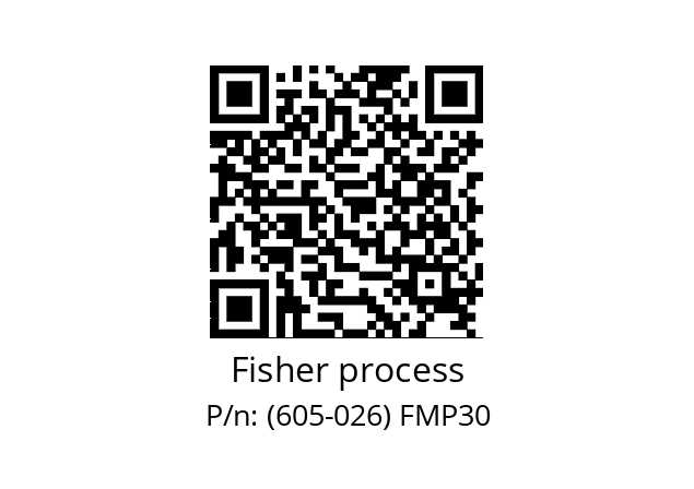   Fisher process (605-026) FMP30