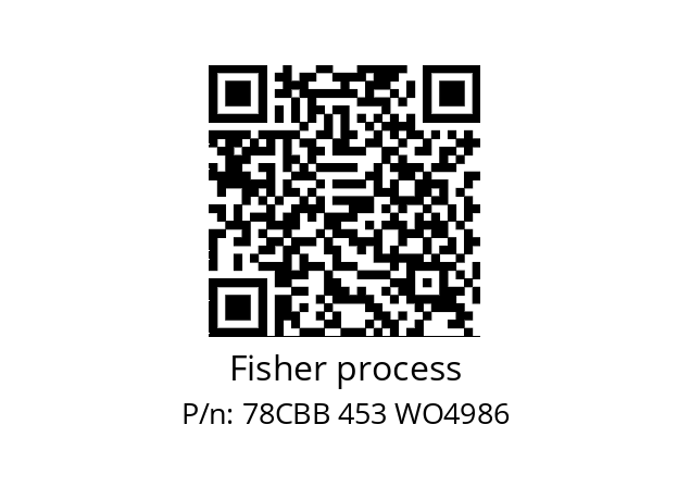   Fisher process 78CBB 453 WO4986