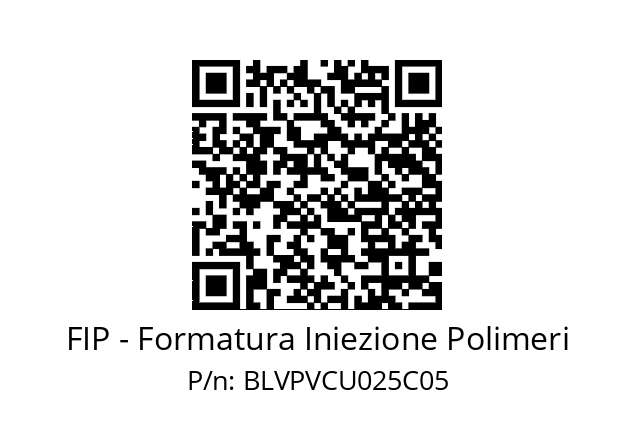   FIP - Formatura Iniezione Polimeri BLVPVCU025C05