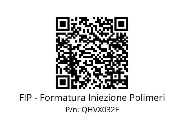   FIP - Formatura Iniezione Polimeri QHVX032F