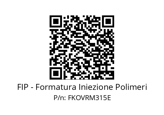   FIP - Formatura Iniezione Polimeri FKOVRM315E