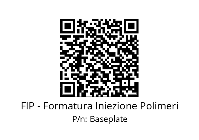   FIP - Formatura Iniezione Polimeri Baseplate