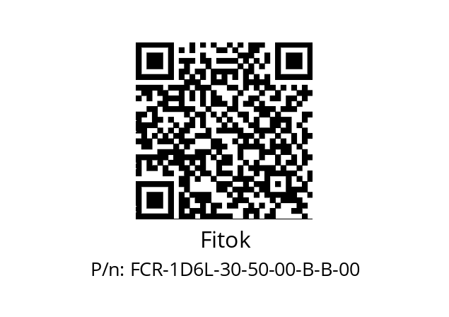   Fitok FCR-1D6L-30-50-00-B-B-00