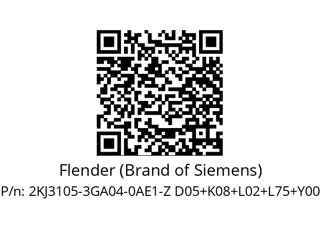   Flender (Brand of Siemens) 2KJ3105-3GA04-0AE1-Z D05+K08+L02+L75+Y00