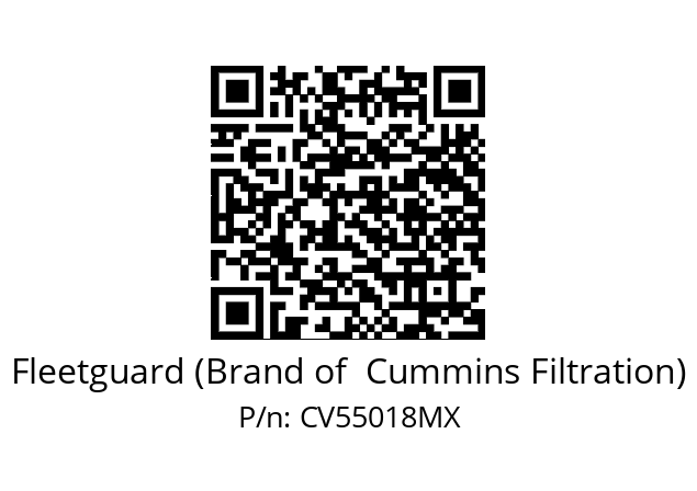   Fleetguard (Brand of  Cummins Filtration) CV55018MX