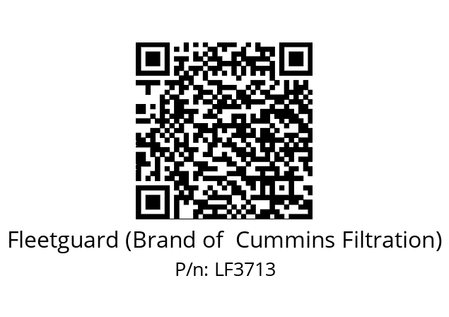   Fleetguard (Brand of  Cummins Filtration) LF3713