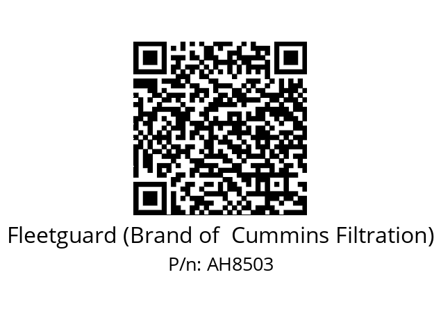   Fleetguard (Brand of  Cummins Filtration) AH8503