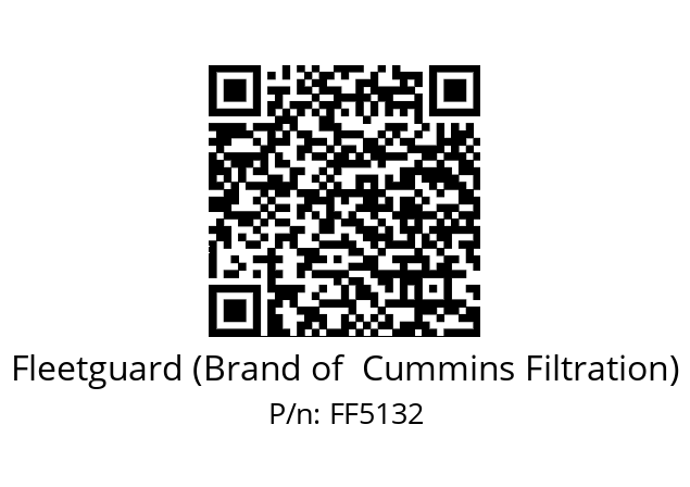   Fleetguard (Brand of  Cummins Filtration) FF5132