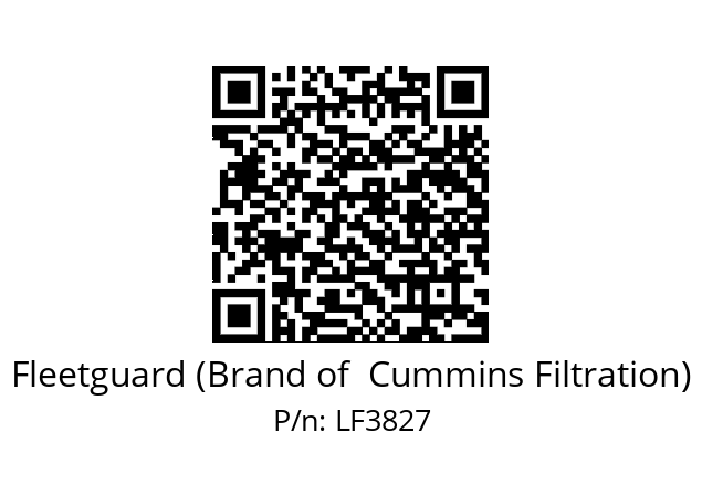   Fleetguard (Brand of  Cummins Filtration) LF3827