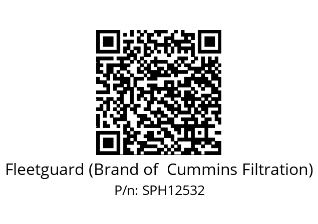   Fleetguard (Brand of  Cummins Filtration) SPH12532