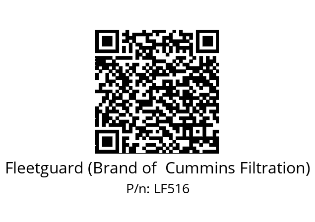   Fleetguard (Brand of  Cummins Filtration) LF516