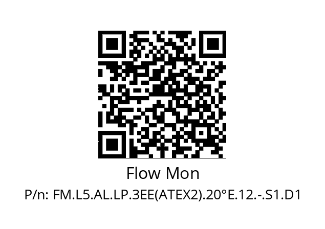   Flow Mon FM.L5.AL.LP.3EE(ATEX2).20°E.12.-.S1.D1