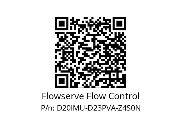   Flowserve Flow Control D20IMU-D23PVA-Z4S0N