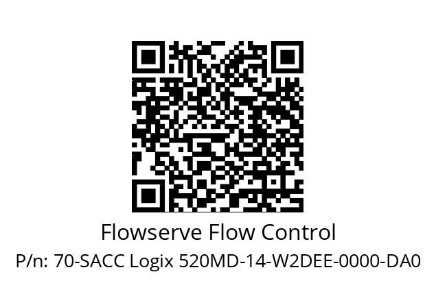   Flowserve Flow Control 70-SACC Logix 520MD-14-W2DEE-0000-DA0