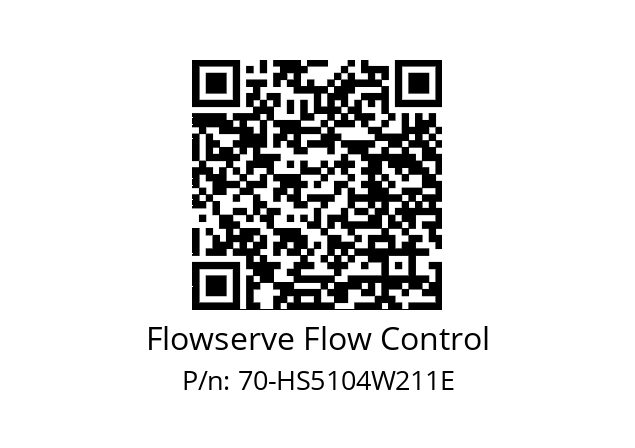   Flowserve Flow Control 70-HS5104W211E