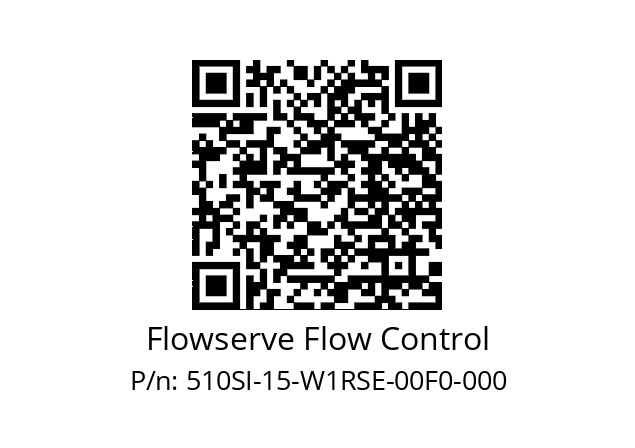   Flowserve Flow Control 510SI-15-W1RSE-00F0-000