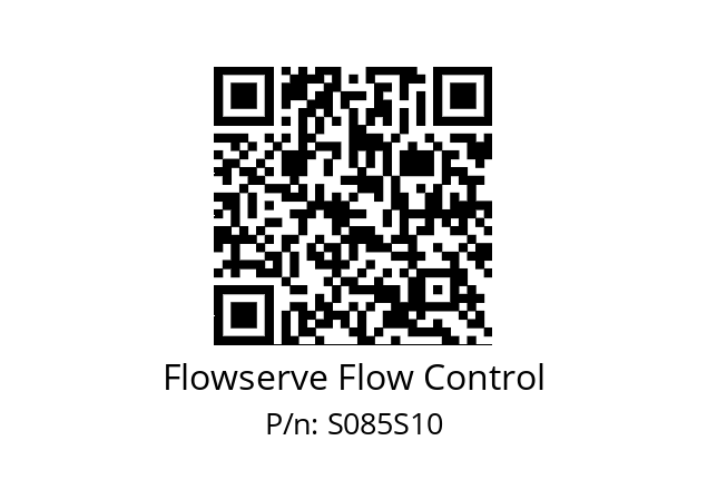   Flowserve Flow Control S085S10