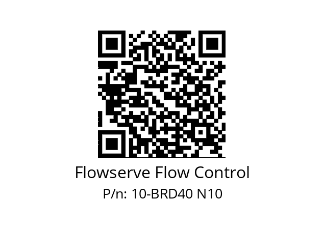   Flowserve Flow Control 10-BRD40 N10