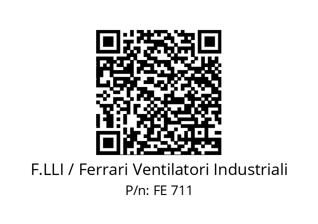   F.LLI / Ferrari Ventilatori Industriali FE 711