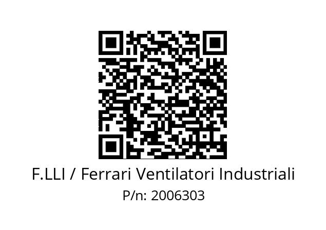   F.LLI / Ferrari Ventilatori Industriali 2006303