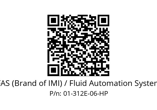   FAS (Brand of IMI) / Fluid Automation System 01-312E-06-HP