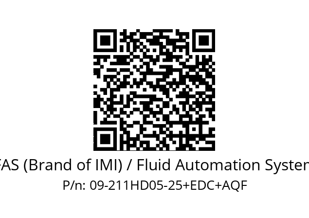   FAS (Brand of IMI) / Fluid Automation System 09-211HD05-25+EDC+AQF