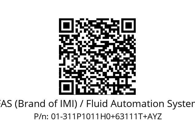   FAS (Brand of IMI) / Fluid Automation System 01-311P1011H0+63111T+AYZ