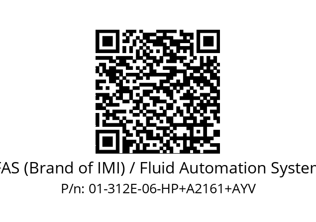   FAS (Brand of IMI) / Fluid Automation System 01-312E-06-HP+A2161+AYV