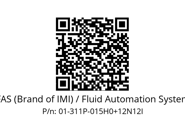   FAS (Brand of IMI) / Fluid Automation System 01-311P-015H0+12N12I